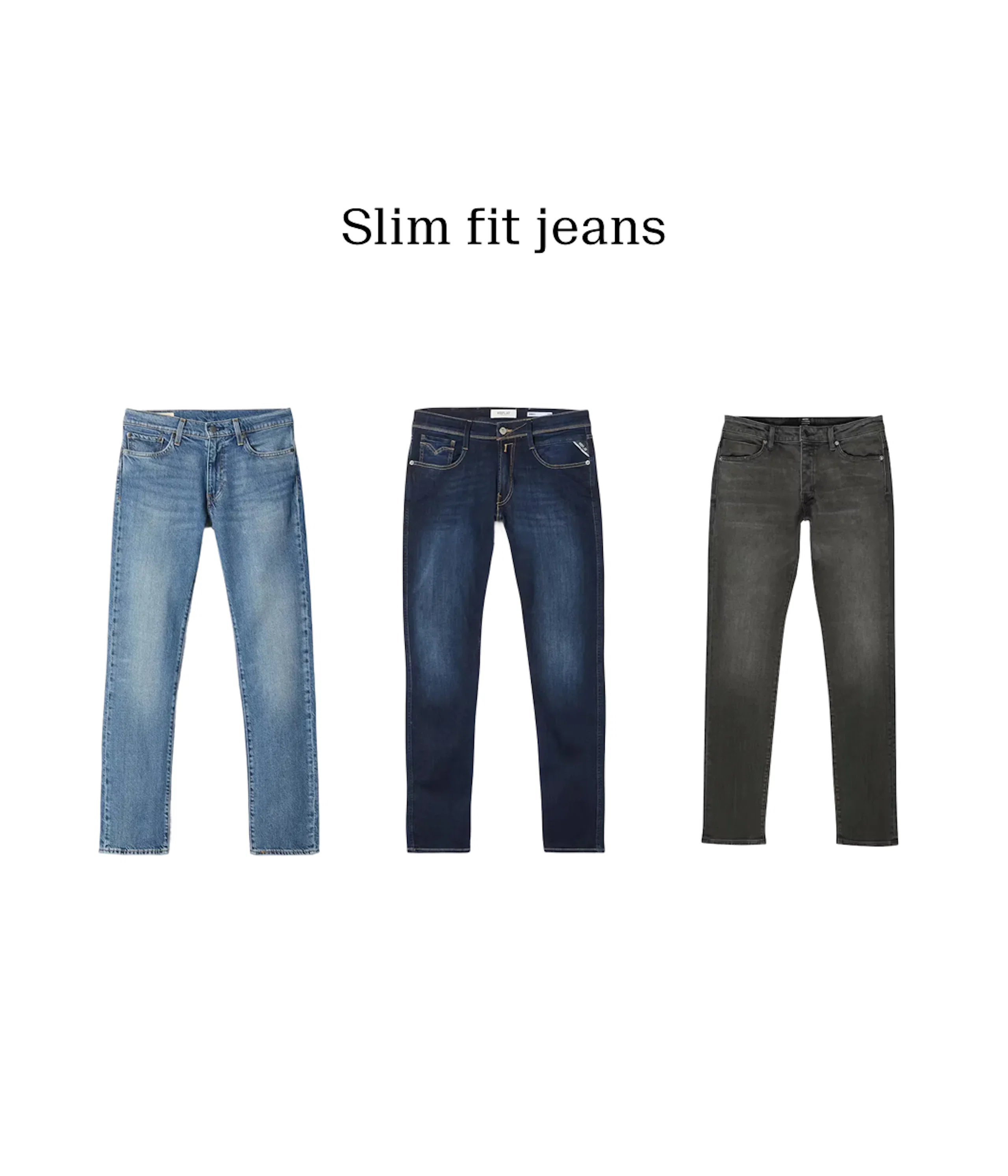 Tre par slim fit jeans i ljusblå, mörkblå och grå färg visas sida vid sida mot vit bakgrund.